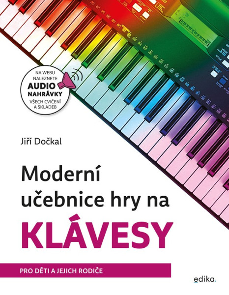 Moderní učebnice hry na klávesy Moderní učebnice hry na klávesy