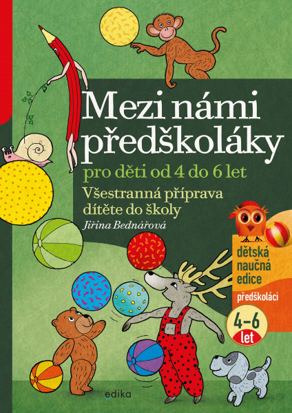 Mezi námi předškoláky pro děti od 4 do 6 let