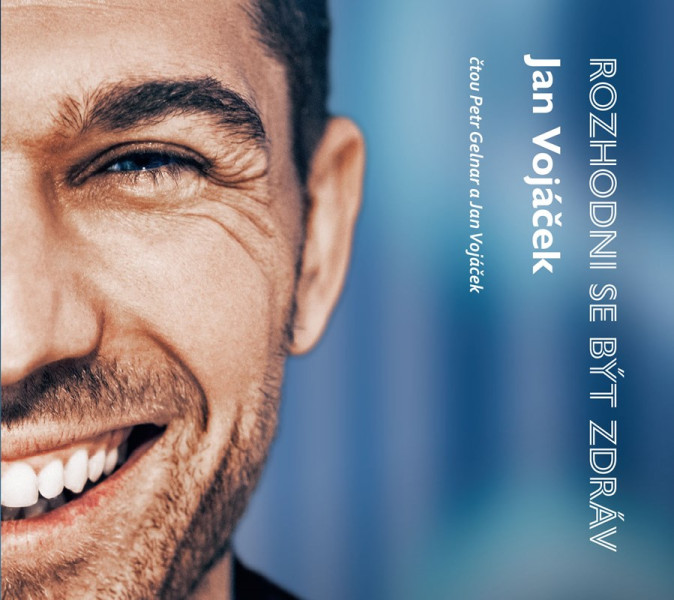Jan Vojáček: Rozhodni se být zdráv (audiokniha) Jan Vojáček: Rozhodni se být zdráv (audiokniha)