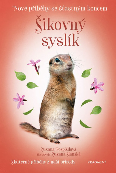 Nové příběhy se šťastným koncem – Šikovný syslík Nové příběhy se šťastným koncem – Šikovný syslík