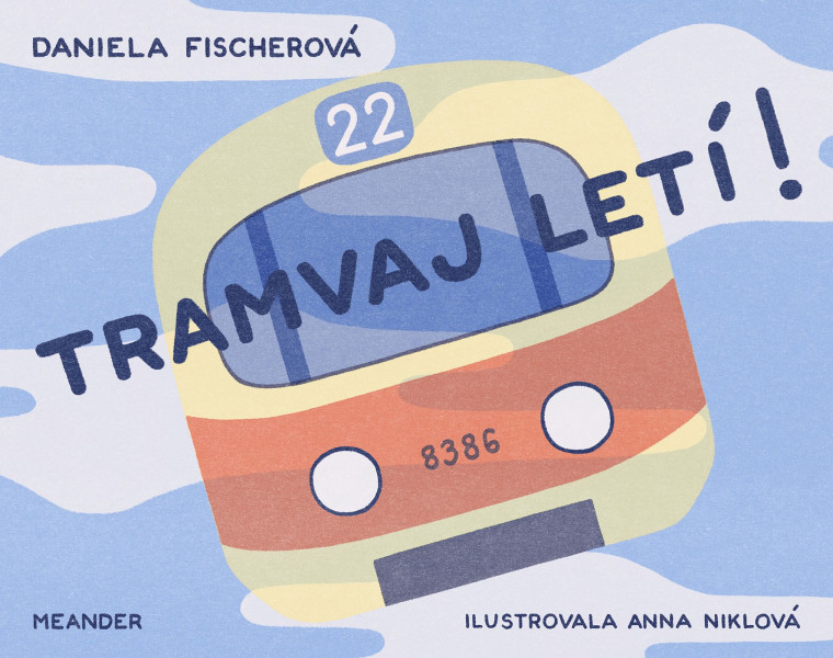 Tramvaj letí!