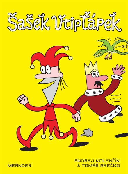 Šašek vtipťápek Šašek vtipťápek