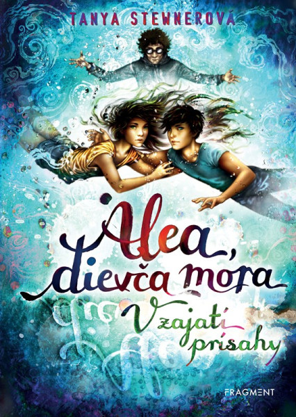 Alea, dievča mora 7 – V zajatí prísahy Alea, dievča mora 7 – V zajatí prísahy