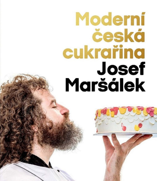 Moderní česká cukrařina Moderní česká cukrařina