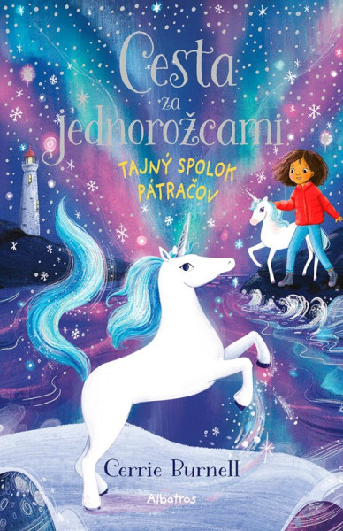 Cesta za jednorožcami 2: Tajný spolok pátračov Cesta za jednorožcami 2: Tajný spolok pátračov