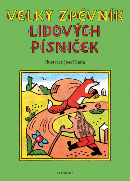 Velký zpěvník lidových písniček – Josef Lada