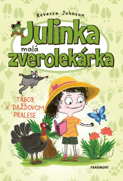 Julinka – malá zverolekárka 12 – Tábor v dažďovom pralese Julinka – malá zverolekárka 12 – Tábor v dažďovom pralese