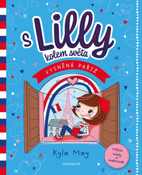S Lilly kolem světa – Vysněná Paříž S Lilly kolem světa – Vysněná Paříž