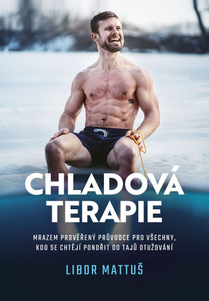 Chladová terapie: kompletní průvodce otužováním Chladová terapie: kompletní průvodce otužováním