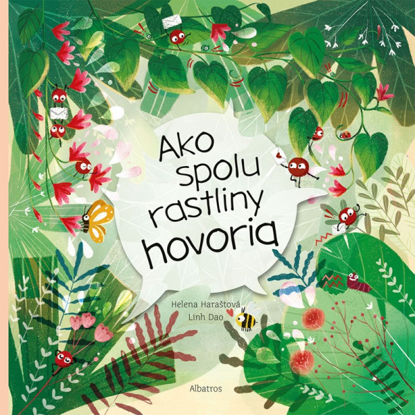 Ako spolu rastliny hovoria Ako spolu rastliny hovoria