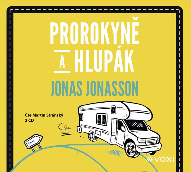 Prorokyně a hlupák (audiokniha) Prorokyně a hlupák (audiokniha)