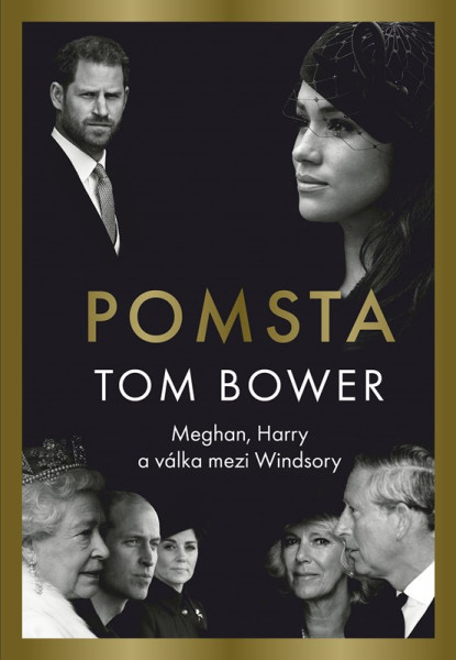 Pomsta: Meghan, Harry a válka mezi Windsory Pomsta: Meghan, Harry a válka mezi Windsory
