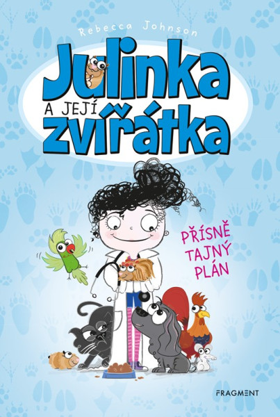 Julinka a její zvířátka – Přísně tajný plán Julinka a její zvířátka – Přísně tajný plán