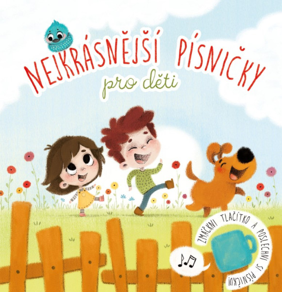 Nejkrásnější písničky pro děti Nejkrásnější písničky pro děti