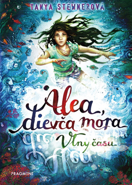 Alea, dievča mora 8 – Vlny času Alea, dievča mora 8 – Vlny času