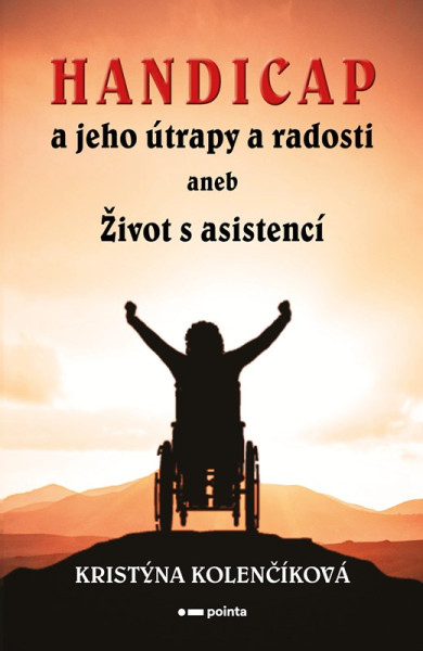 Handicap a jeho útrapy a radosti Handicap a jeho útrapy a radosti