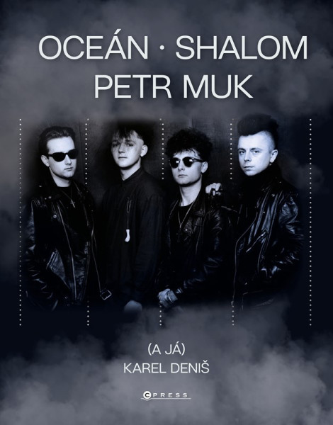 Oceán, Shalom, Petr Muk (a já) Oceán, Shalom, Petr Muk (a já)
