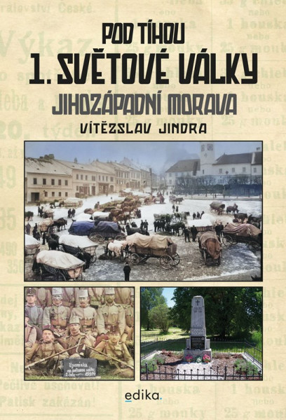 Pod tíhou 1. světové války Pod tíhou 1. světové války