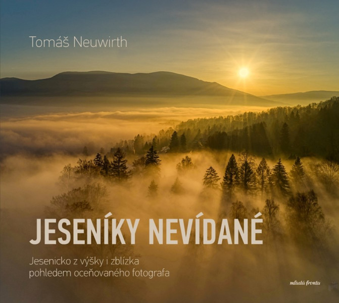 Jeseníky nevídané Jeseníky nevídané
