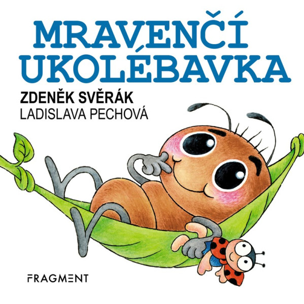 Zdeněk Svěrák – Mravenčí ukolébavka (100x100) Zdeněk Svěrák – Mravenčí ukolébavka (100x100)