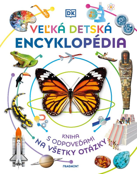 Veľká detská encyklopédia Veľká detská encyklopédia