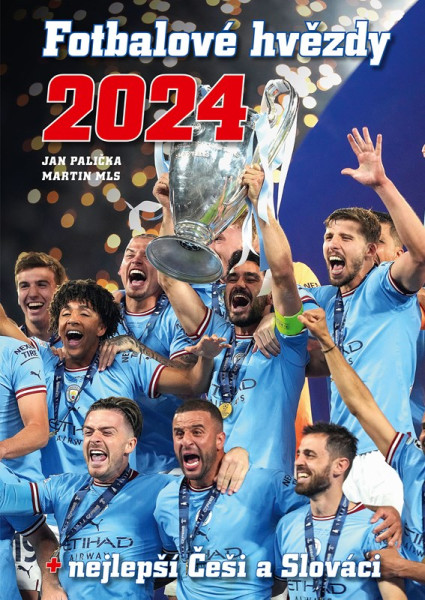 Fotbalové hvězdy 2024 Fotbalové hvězdy 2024