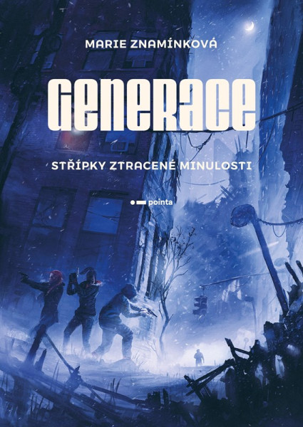 Generace: Střípky ztracené minulosti Generace: Střípky ztracené minulosti