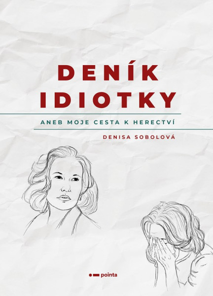 Deník idiotky Deník idiotky