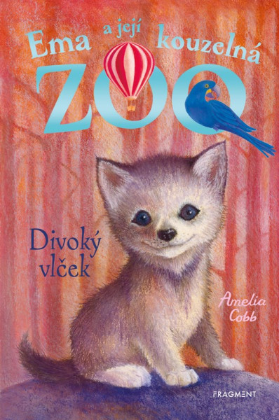 Ema a její kouzelná zoo - Divoký vlček Ema a její kouzelná zoo - Divoký vlček