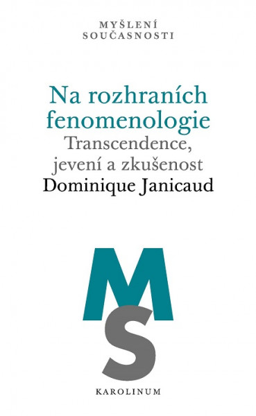 Na rozhraních fenomenologie Na rozhraních fenomenologie