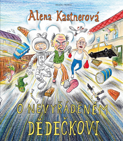O nevyřáděném dědečkovi O nevyřáděném dědečkovi
