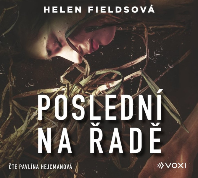 Poslední na řadě (audiokniha) Poslední na řadě (audiokniha)