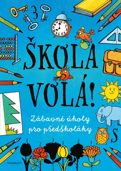 Škola volá! Škola volá!