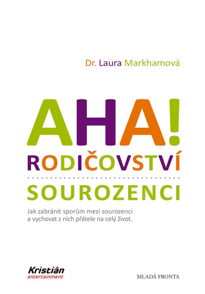 AHA! Rodičovství - sourozenci AHA! Rodičovství - sourozenci