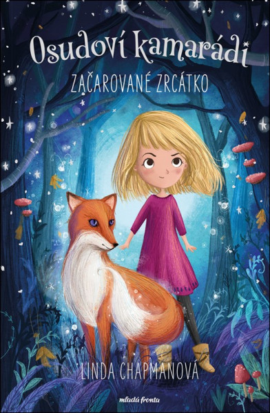 Osudoví kamarádi - Začarované zrcátko Osudoví kamarádi - Začarované zrcátko