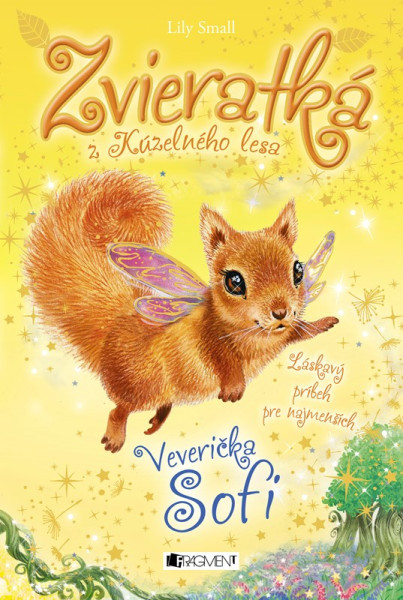 Zvieratká z Kúzelného lesa – Veverička Sofi Zvieratká z Kúzelného lesa – Veverička Sofi