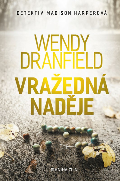 Vražedná naděje Vražedná naděje