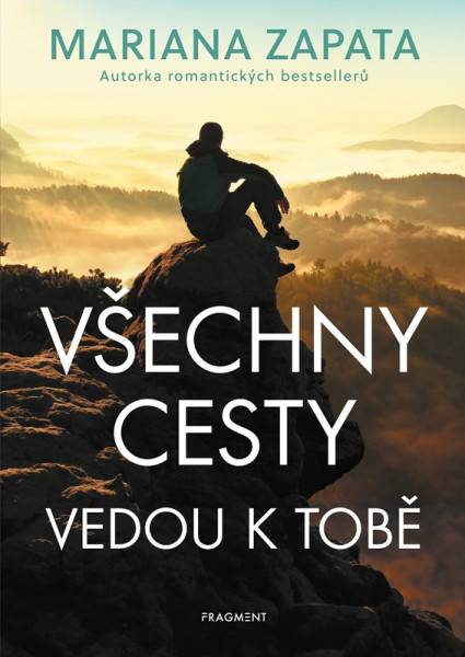 Všechny cesty vedou k tobě Všechny cesty vedou k tobě
