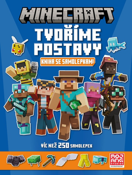 Minecraft - Tvoříme postavy - Knížka se samolepkami Minecraft - Tvoříme postavy - Knížka se samolepkami