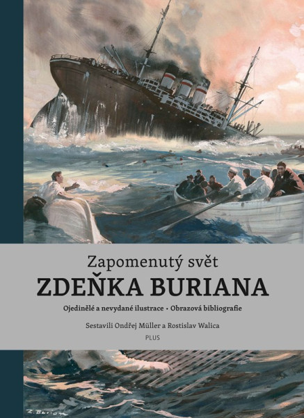 Zapomenutý svět Zdeňka Buriana Zapomenutý svět Zdeňka Buriana