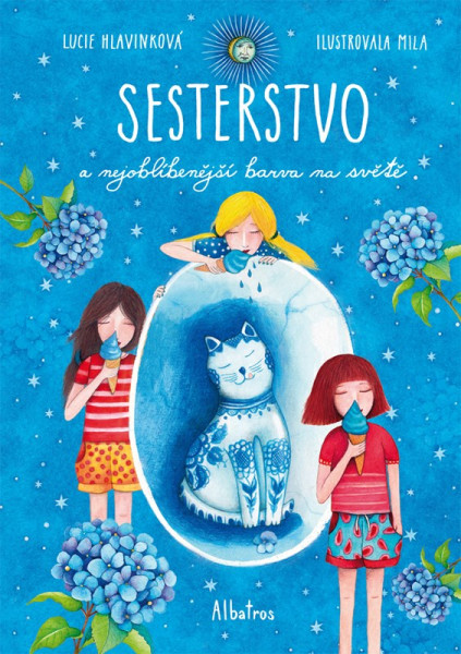 Sesterstvo a nejoblíbenější barva na světě Sesterstvo a nejoblíbenější barva na světě