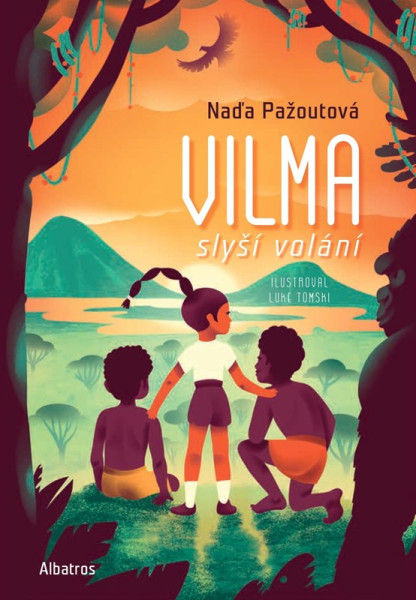 Vilma slyší volání Vilma slyší volání