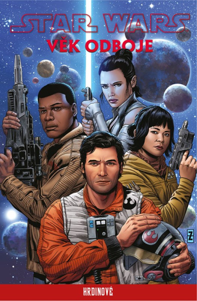 Star Wars - Věk Odboje: Hrdinové Star Wars - Věk Odboje: Hrdinové