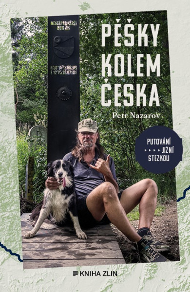 Pěšky kolem Česka Pěšky kolem Česka