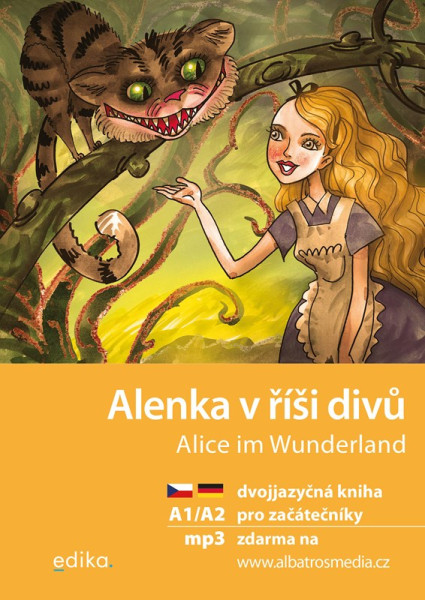 Alenka v říši divů A1/A2 (NJ–ČJ) Alenka v říši divů A1/A2 (NJ–ČJ)