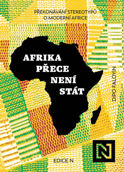 Afrika přece není stát Afrika přece není stát