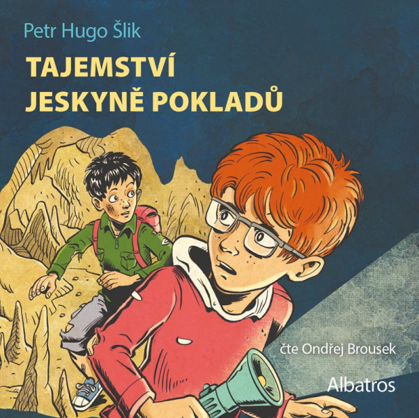 Tajemství jeskyně pokladů (audiokniha pro děti) Tajemství jeskyně pokladů (audiokniha pro děti)