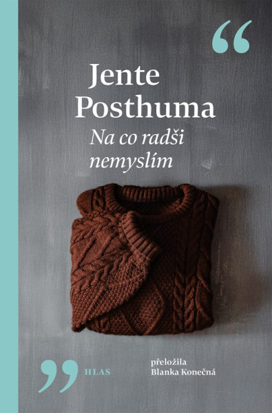 Na co radši nemyslím Na co radši nemyslím