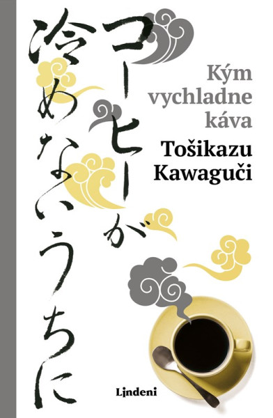 Kým vychladne káva Kým vychladne káva