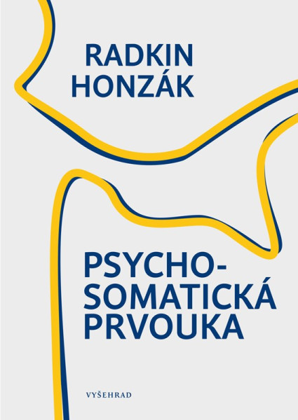 Psychosomatická prvouka Psychosomatická prvouka